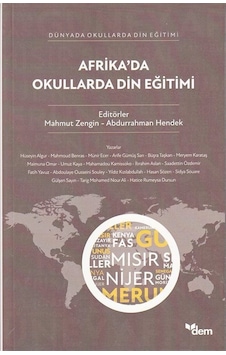 Afrika'da Okullarda Din Eğitimi / Mahmut Zengin Afrika'da Okullarda Din Eğitimi / Mahmut Zengin