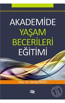 Akademide Yaşam Becerileri Eğitimi