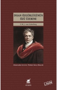 İnsan Özgürlüğünün Özü Üzerine - F.W.J von Schelling - Ayrıntı Yayınları İnsan Özgürlüğünün Özü Üzerine - F.W.J von Schelling - Ayrıntı Yayınları