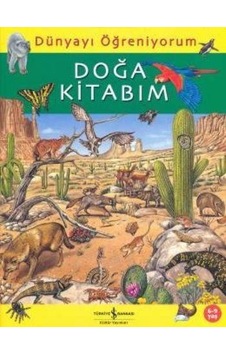 Dünyayı Öğreniyorum Doğa Kitabım Emma Godfrey Dünyayı Öğreniyorum Doğa Kitabım Emma Godfrey