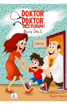 Doktor Doktor Geziyorum / Savaş Ünlü Doktor Doktor Geziyorum / Savaş Ünlü