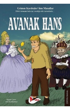 Avanak Hans - Grimm Kardeşler - Puslu Yayıncılık