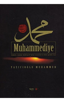 Muhammediye - Yazıcıoğlu Muhammed - Çelik Yayınevi Muhammediye - Yazıcıoğlu Muhammed - Çelik Yayınevi
