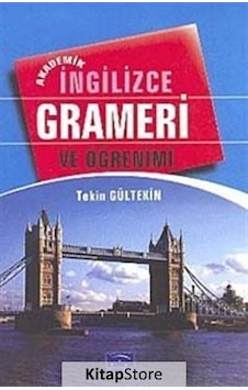 İngilizce Grameri ve Öğrenimi - Tekin Gültekin N11.4386 İngilizce Grameri ve Öğrenimi - Tekin Gültekin N11.4386