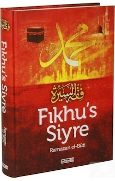 Fıkhu's Siyre / Prof.Dr. M. Said Ramazan el-Buti 9786055030261