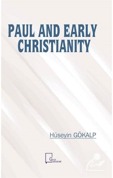 Paul And Early Christianity - Hüseyin Gökalp - Gece Akademi Paul And Early Christianity - Hüseyin Gökalp - Gece Akademi