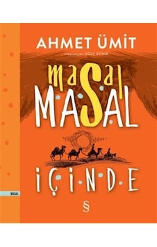 Masal Masal İçinde (Ciltli) / Ahmet Ümit Masal Masal İçinde (Ciltli) / Ahmet Ümit