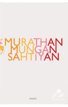Sahtiyan / Murathan Mungan Sahtiyan / Murathan Mungan