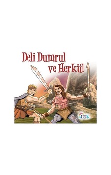Deli Dumrul ve Herkül / Filiz Balaban Deli Dumrul ve Herkül / Filiz Balaban