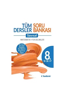 8.Sınıf Tüm Dersler Sayısal SoruBankası - Tudem Yayınları 8.Sınıf Tüm Dersler Sayısal SoruBankası - Tudem Yayınları