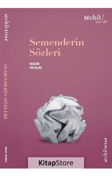 Semenderin Sözleri / Nazir Akalın Semenderin Sözleri / Nazir Akalın