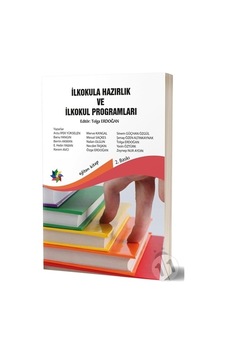 İlkokula (İlköğretime) Hazırlık ve İlkokul (İlköğretim) Programları - Kerem Avcı - Arzu İpek Yükselen - Eğiten Kitap İlkokula (İlköğretime) Hazırlık ve İlkokul (İlköğretim) Programları - Kerem Avcı - Arzu İpek Yükselen - Eğiten Kitap