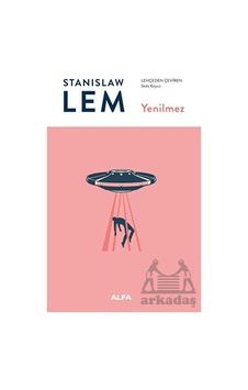 Yenilmez - Stanislaw Lem - Alfa Yayıncılık