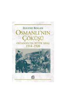 Osmanlı'Nın Çöküşü N11.6090 Osmanlı'Nın Çöküşü N11.6090