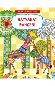 Hayvanat Bahçesi-Her Yaş İçin Boyama Kitabı- Yumurcak Yayınları Hayvanat Bahçesi-Her Yaş İçin Boyama Kitabı- Yumurcak Yayınları