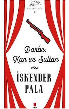 Darbe Kan Ve Sultan - Tiyatro Eserleri 6