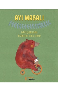 Ayı Masalı - Hafize Çınar Güner - Kelime Yayınları Ayı Masalı - Hafize Çınar Güner - Kelime Yayınları