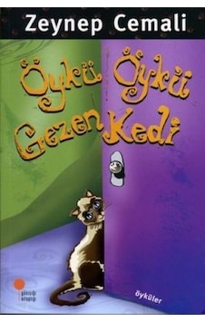 Öykü Öykü Gezen Kedi - Zeynep Cemali - Günışığı Kitaplığı
