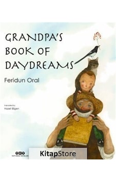 Grandpa's Book of Daydreams - Feridun Oral - Yapı Kredi Yayınları