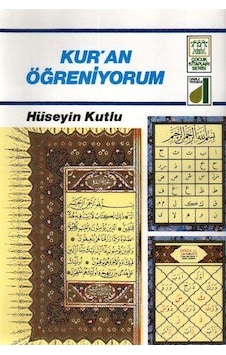 Kur'an Öğreniyorum - Hüseyin Kutlu - Damla Yayınevi Kur'an Öğreniyorum - Hüseyin Kutlu - Damla Yayınevi