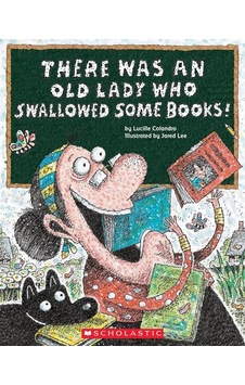 There Was An Old Lady Who Swallowed Some Books Cartwhee...