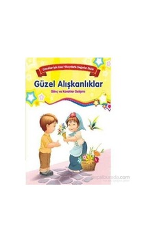 Güzel Alışkanlıklar Bilinç Ve Karakter Gelişimi Çocuklar İçin Kısa Hikayelerle Değerler Dizisi Güzel Alışkanlıklar Bilinç Ve Karakter Gelişimi Çocuklar İçin Kısa Hikayelerle Değerler Dizisi
