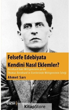 Felsefe Edebiyata Kendini Nasıl Eklemler? - Ahmet Sarı - Çizgi Kitabevi Felsefe Edebiyata Kendini Nasıl Eklemler? - Ahmet Sarı - Çizgi Kitabevi