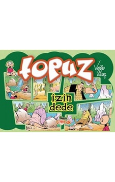 Topuz - İzin Dede - Vehip Sinan - Nesil Çocuk Yayınları