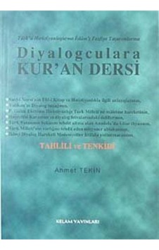 Diyalogculara Kur'an Dersi - Ahmet Tekin - Kelam