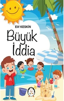 Büyük İddia - Elif Keskin - İlgi Çocuk Büyük İddia - Elif Keskin - İlgi Çocuk