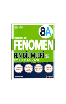 Fenomen 8. Sınıf Lgs Fen Bilimleri Soru Bankası A Fenomen 8. Sınıf Lgs Fen Bilimleri Soru Bankası A