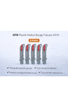 Gfb Plastik Maket Bıçağı Falçata 4510 Profesyonel Maket Bıçağı 6 Adet Gfb Plastik Maket Bıçağı Falçata 4510 Profesyonel Maket Bıçağı 6 Adet
