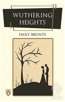Wuthering Heights (Ingilizce Roman)/Emily Bronte