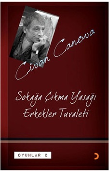 Oyunlar 2 - Sokağa Çıkma Yasağı Erkekler Tuvaleti - Civan Canova - Cinius