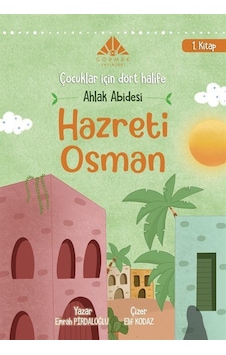 Ahlak Abidesi Hz Osman 1. Kitap / Emrah Pirdaloğlu Ahlak Abidesi Hz Osman 1. Kitap / Emrah Pirdaloğlu