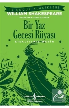 Mercankitap Bir Yaz Gecesi Rüyası (Kısaltılmış Metin) / William Shakespeare Mercankitap Bir Yaz Gecesi Rüyası (Kısaltılmış Metin) / William Shakespeare