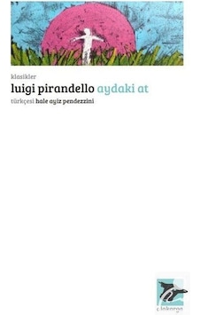 Aydaki At - Luigi Pirandello - Alakarga