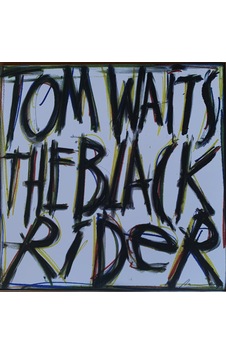 Tom Waits - The Black Rider , Lp Tom Waits - The Black Rider , Lp