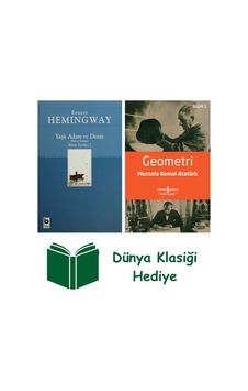Yaşlı Adam Ve Deniz İhtiyar Balıkçı + Geometri + Dünya Klasiği Hediye
