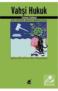 Vahşi Hukuk - Cormac Cullinan - Ayrıntı Yayınları Vahşi Hukuk - Cormac Cullinan - Ayrıntı Yayınları