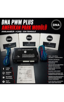 Dna Pwm Plus Amerikan Park Modülü Ayarlanabilir 4 Çıkışlı Yeni Nesil Sistem