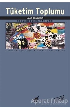 Tüketim Toplumu - Jean Baudrillard - Ayrıntı  Yayınları