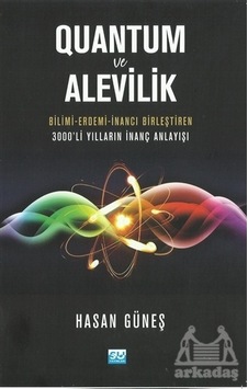 Quantum ve Alevilik  - Hasan Güneş  - Su Yayınları