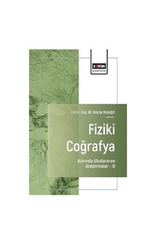 Fiziki Coğrafya Alanında Uluslararası Araştırmalar Iıı / Kolektif