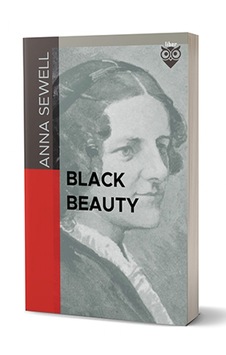 Black Beauty - Anna Sewell Black Beauty - Anna Sewell