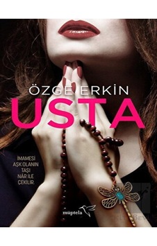 Usta - Özge Erkin - Müptela Yayınları Usta - Özge Erkin - Müptela Yayınları