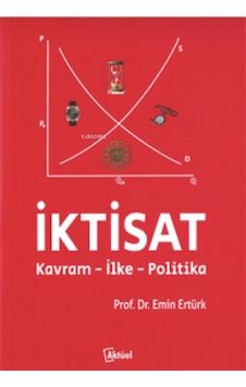 İktisat Kavram İlke Politika İktisat Kavram İlke Politika