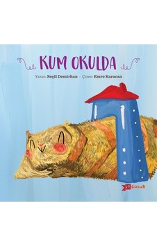 Kum Okulda - Seçil Demirhan - Altıkırkbeş Basın Yayın Kum Okulda - Seçil Demirhan - Altıkırkbeş Basın Yayın