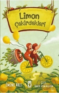 Limon Çekirdekleri - Emine Arlı - Timaş Çocuk Limon Çekirdekleri - Emine Arlı - Timaş Çocuk