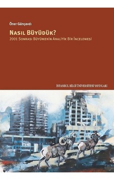 Nasıl Büyüdük / Öner Günçavdı Nasıl Büyüdük / Öner Günçavdı